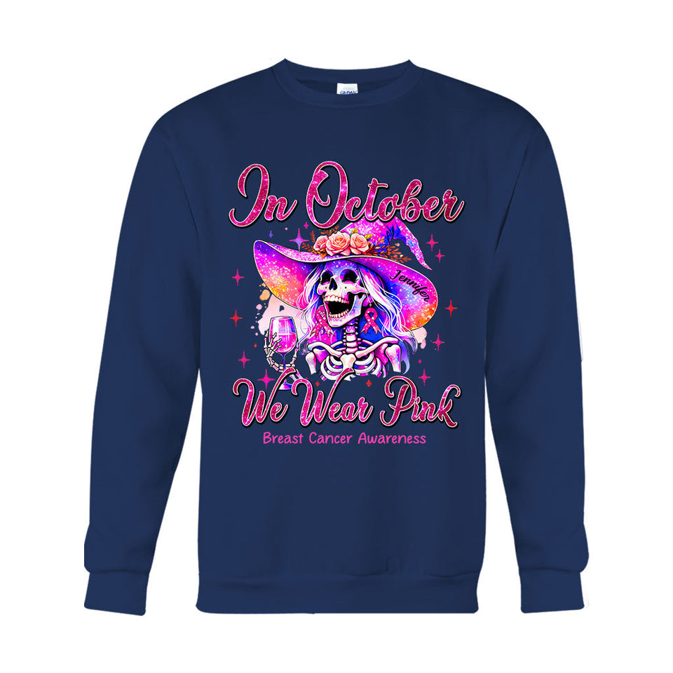 In October We Wear Pink - Personalized Breast Cancer Awareness T-shirt And Hoodie