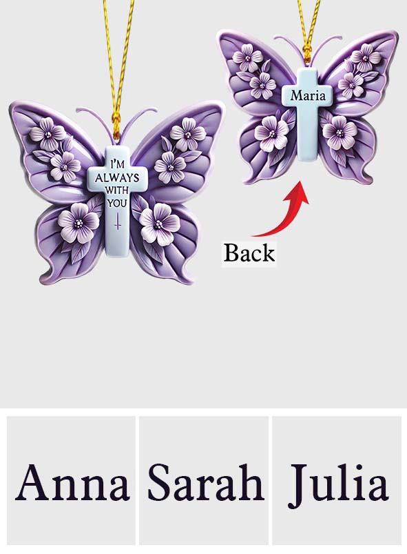 Je suis toujours avec toi - Ornement commémoratif personnalisé