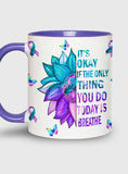 Mug de prévention du suicide : « Ce n’est pas grave si la seule chose que vous faites aujourd’hui est respirer ».