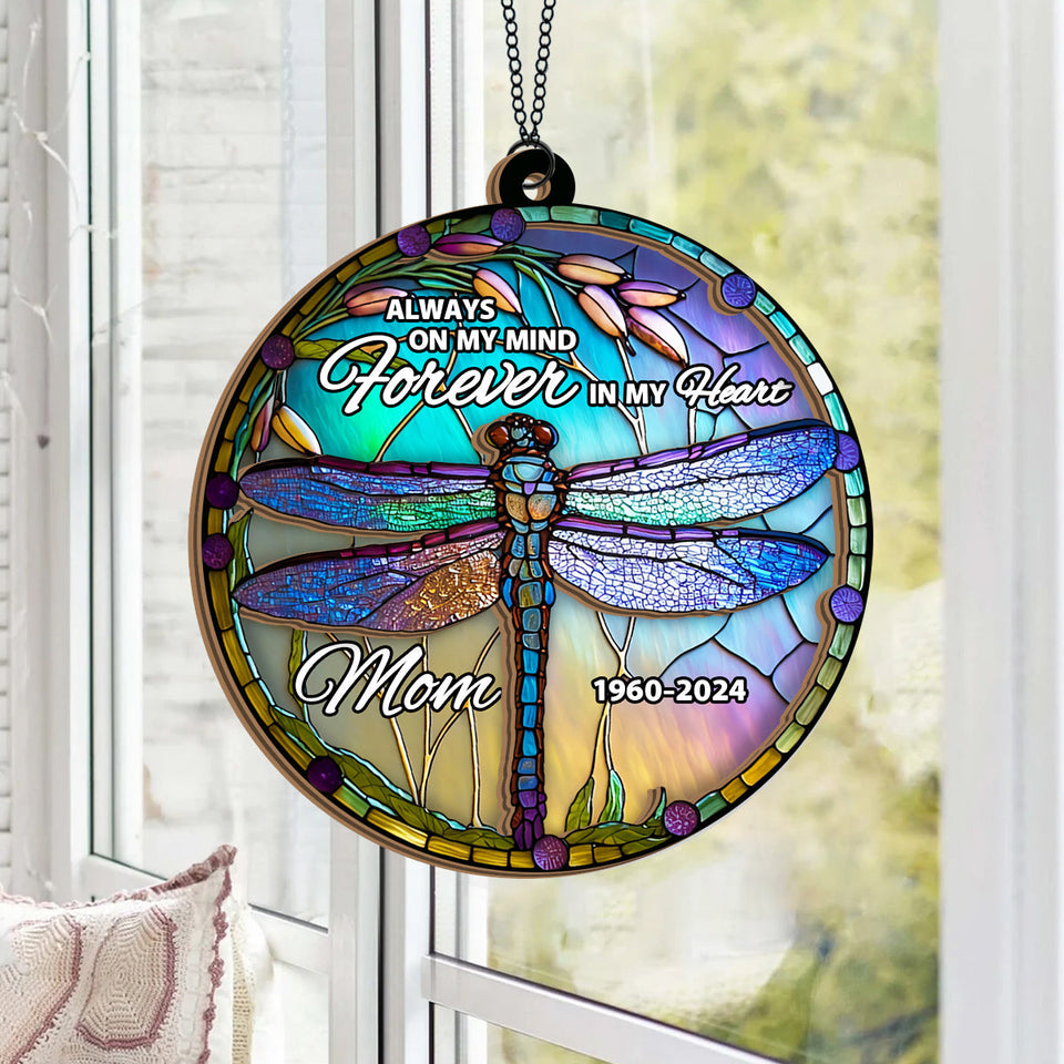 Toujours dans mes pensées, à jamais dans mon cœur - Attrape-soleil commémoratif personnalisé à 2 couches, à suspendre à la fenêtre