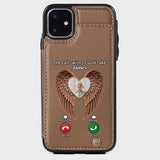 The Call I Wish I Could Take - Personalized Memorial Wallet Phone Case