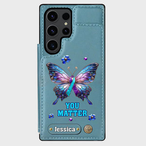 You Matter - Personalized Suicide Prevention Wallet Phone Case