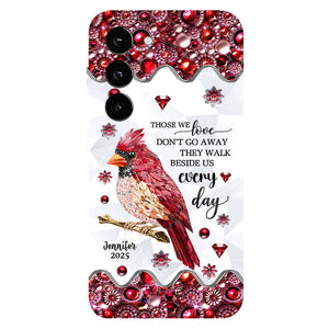 Those We Love Don't Go Away - Personalized Memorial Full Print Phone Case