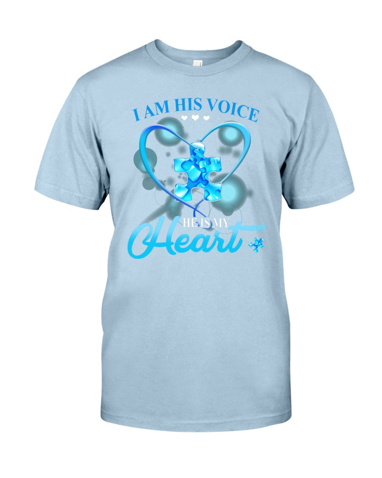 I Am His Voice He Is My Heart - Autism Awareness T-shirt and Hoodie 0520