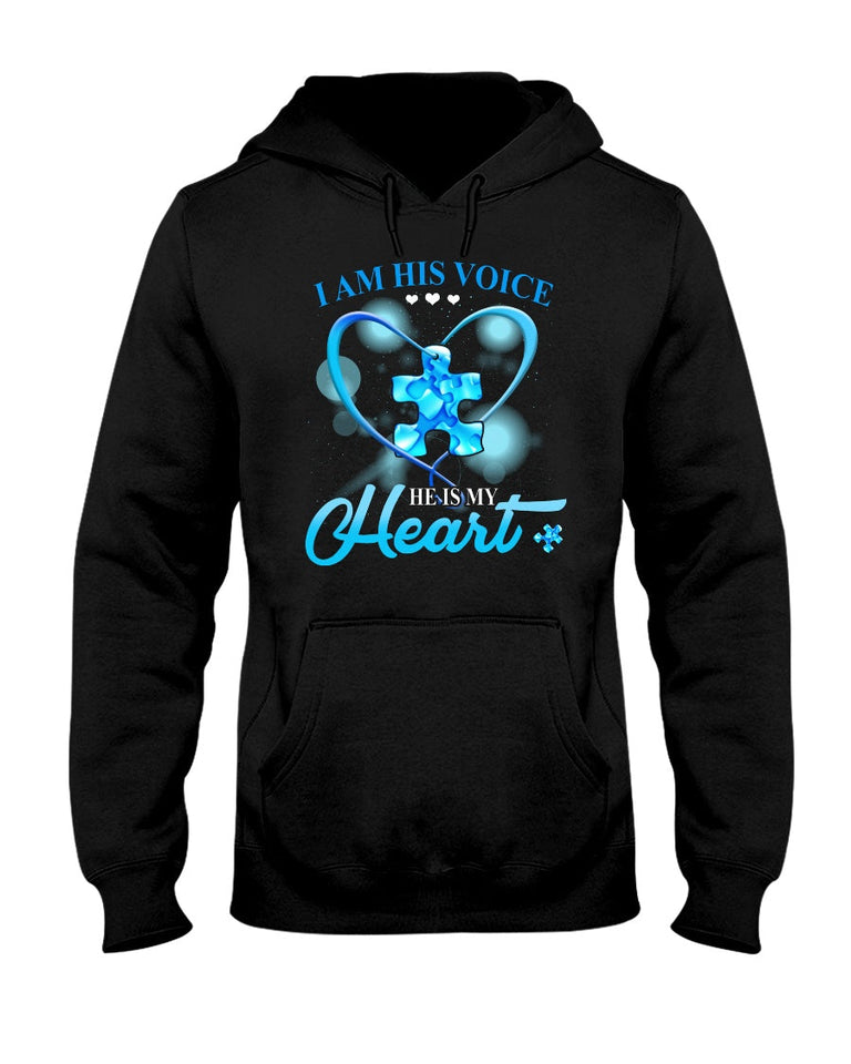 I Am His Voice He Is My Heart - Autism Awareness T-shirt and Hoodie 0520