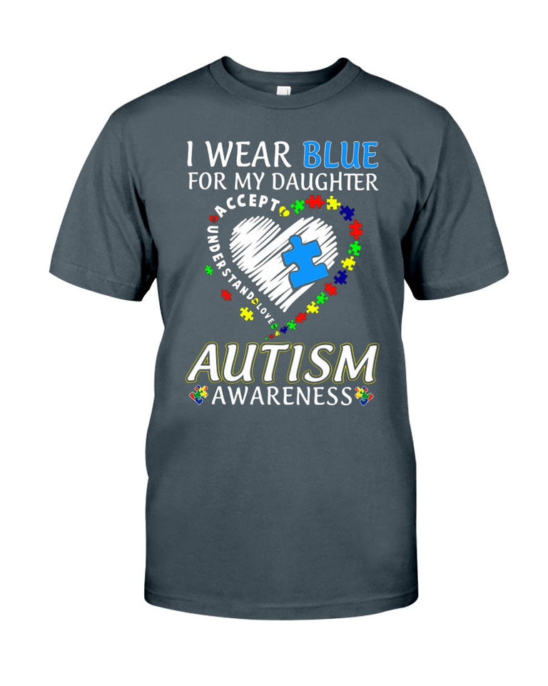 I Wear Blue For My Daughter - Autism Awareness T-shirt and Hoodie 0921