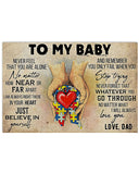 Autism To My Baby - Autism Awareness Poster 0921