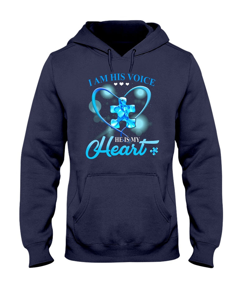 I Am His Voice He Is My Heart - Autism Awareness T-shirt and Hoodie 0520